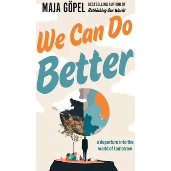Cizojazyčná kniha We Can Do Better - Gopel, Maja
