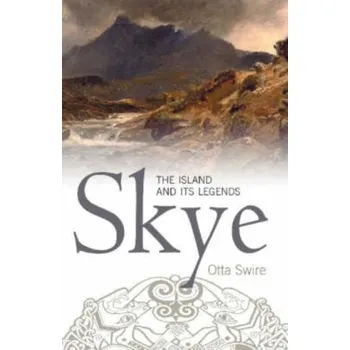 Skye - Swire, Otta F.