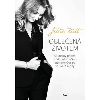Oblečená životem: Skutečný příběh módní…