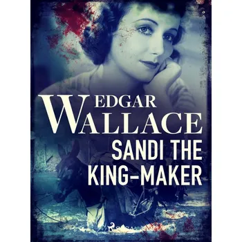 Kniha Sandi the King-Maker