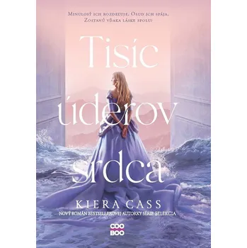 Kniha Tisíc úderov srdca - Kiera Cass (E-Kniha)