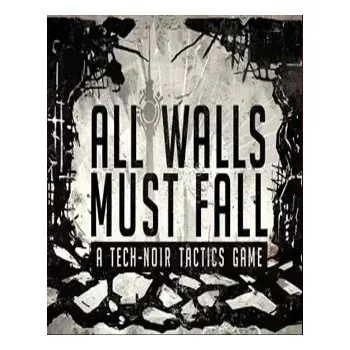 Počítačová hra ESD All Walls Must Fall A Tech-Noir Tactics Game