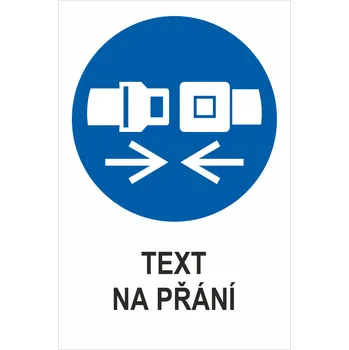 POUŽÍT BEZPEČNOSTNÍ PÁS - Váš text samolepící PVC fólie 200x150 mm