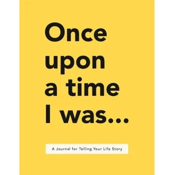 Osobní rozvoj Once upon a time I was... - Bakker Lavinia