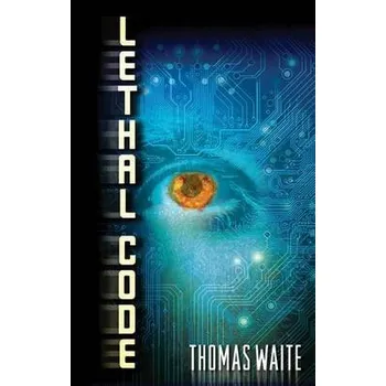 Cizojazyčná kniha Lethal Code - Waite, Thomas