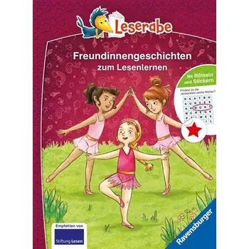 První čtění Die schönsten Freundinnengeschichten zum Lesenlernen - Leserabe ab 1. Klasse - Erstlesebuch für Kinder ab 6 Jahren - Peters, Barbara