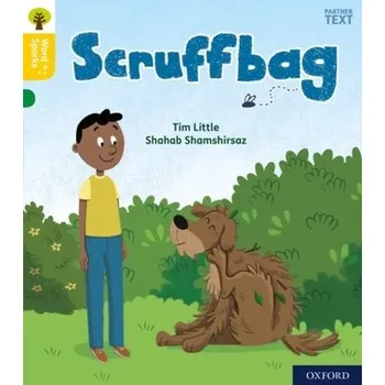 Anglický jazyk Oxford Reading Tree Word Sparks: Level 5: Scruffbag - Demos, T. J.; Irland, Basia; Naidus, Beverly; Little, Ruth; Heim, Wallace; Haley, David; Collins, Tim; Goto, Reiko; Lyne