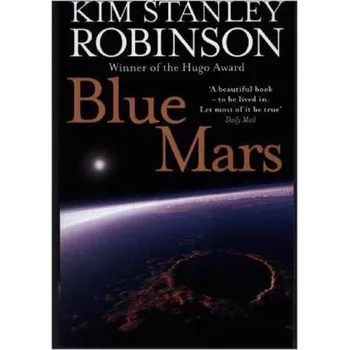 Blue Mars. Blauer Mars, englische Ausgabe - Robinson, Kim St.