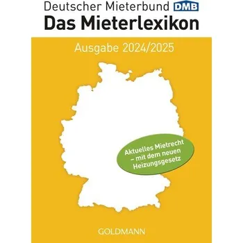 Das Mieterlexikon - Ausgabe 2024/2025 - Deutscher Mieterbund Verlag GmbH