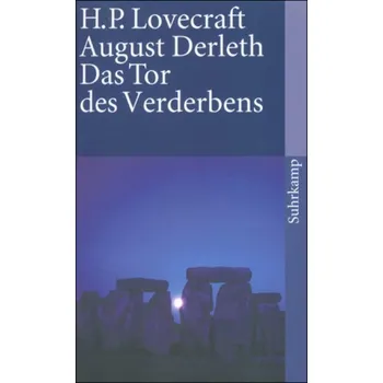 Das Tor des Verderbens - Lovecraft, Howard Ph.
