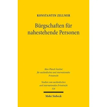 Bürgschaften für nahestehende Personen - Zillner, Konstantin