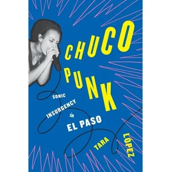 Cestování Chuco Punk - Lopez, Tara