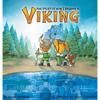 První čtění The Story of How I Became a Viking - McFadden, Brian