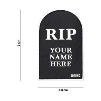 Nášivka Gumová nášivka 101 Inc nápis RIP Your Name Here - černá