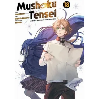Komiks pro dospělé Mushoku Tensei - In dieser Welt mach ich alles anders 18 - Magonote, Rifujin na
