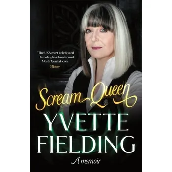 Populárně naučná literatura pro dospělé Scream Queen - Fielding, Yvette