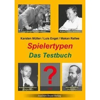 Spielertypen - Das Testbuch - Müller, Karsten