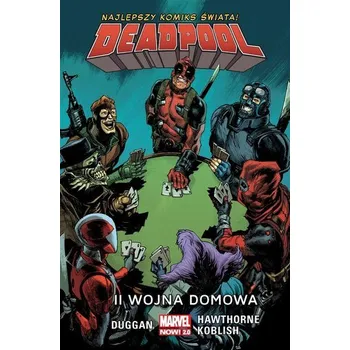 Komiks pro dospělé Deadpool T.5 II wojna domowa - Gerry Duggan, Mike Hawthorne, Scott Koblish