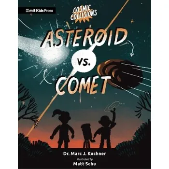 Kniha Cosmic Collisions: Asteroid vs. Comet - Kuchner, Marc J.