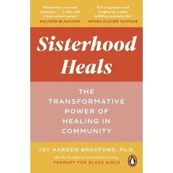 Kniha Sisterhood Heals - Bradford, Dr Joy Harden