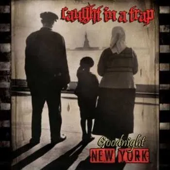 Zahraniční hudba CD Caught In A Trap: Goodnight New York 2014