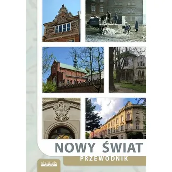 Cestování Nowy Świat. Przewodnik - praca zbiorowa