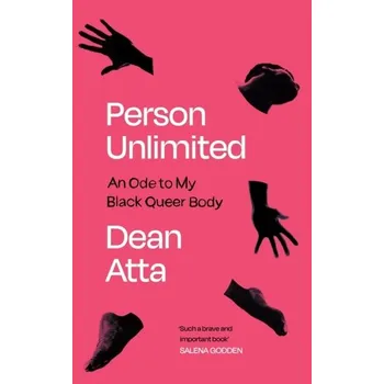 Literární biografie Person Unlimited - Atta, Dean
