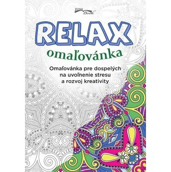 První čtění Relax omaľovánka (2.vyd.) [SK] (2023, Brožura, Foni book SK)