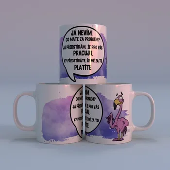 Hrnek Já nevím, co máte za problém? - Růžová