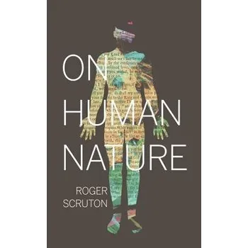 Cizojazyčná kniha On Human Nature - Scruton, Roger