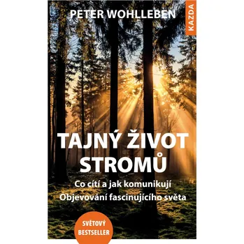 Kniha Tajný život stromů - Peter Wohlleben (2016) [E-kniha]