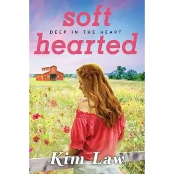 Cizojazyčná kniha Softhearted - Law, Kim