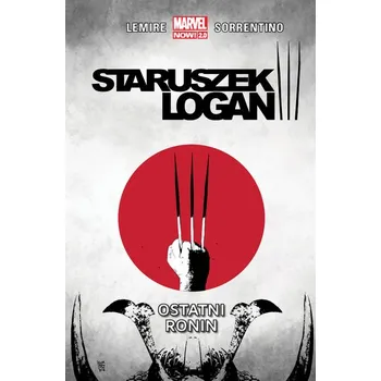 OSTATNI RONIN STARUSZEK LOGAN TOM 4 - JEFF LEMIRE,ANDREA SORRENTINO