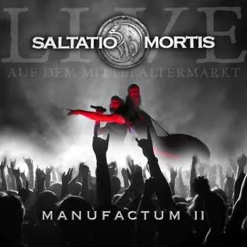 Zahraniční hudba CD Saltatio Mortis: Manufactum II 2015