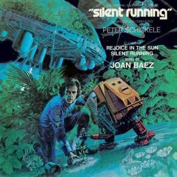 Zahraniční hudba LP Peter Schickele: Silent Running - The Original Soundtrack Album CLR | LTD 2017 Green Vinyl