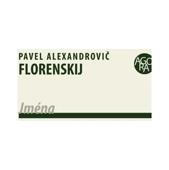 Kniha Jména - Pavel Florenskij - 978-80-7465-630-9