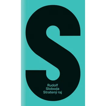 Stratený raj - Rudolf Sloboda