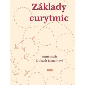 Kniha Základy eurytmie