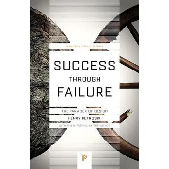 Cizojazyčná kniha Success through Failure - Petroski, Henry