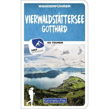Cestování Vierwaldstättersee / Gotthard (Zentralschweiz) Wanderführer - Wille, Franz [DE] (2023, Brožovaná, Kümmerly und Frey)