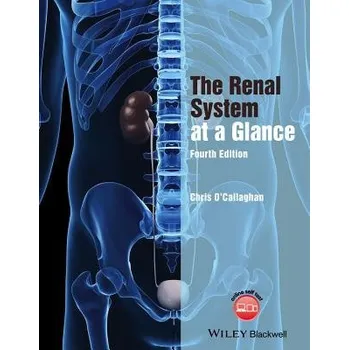 Učebnice Renal System at a Glance - O'Callaghan, Christopher