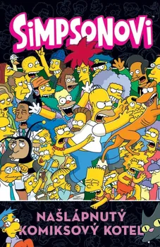 Simpsonovi: Našlápnutý komiksový kotel - Nakladatelství CREW (2024, brožovaná)