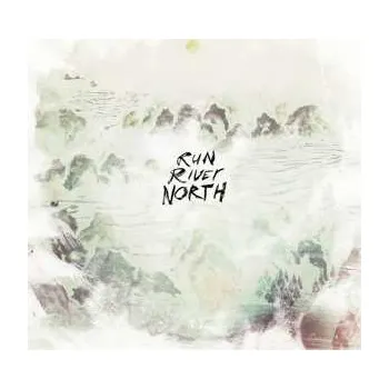 Zahraniční hudba 2LP Run River North: Run River North 2016 Gatefold Vinyl