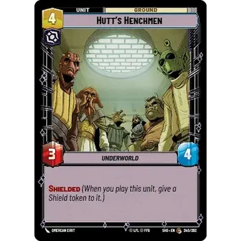 Sběratelská karetní hra Hutt´s Henchmen 240/262 - Shadows of the Galaxy Typ karty: Standard