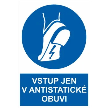 Značení VSTUP JEN V ANTISTATICKÉ OBUVI ISO 7010 samolepící vinylová fólie 200x150 mm