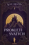 Prokletí svatých - Kate Dramis (2024,…