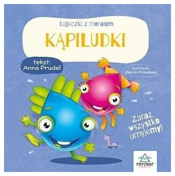 Pohádka Bajeczki z morałem. Kąpiludki - Anna Prudel