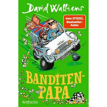 Banditen-Papa - David Walliams