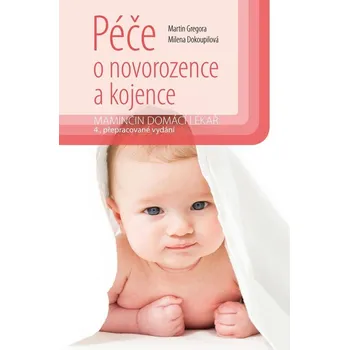 Kniha Péče o novorozence a kojence