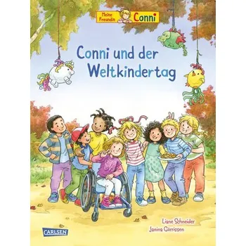 První čtění Conni-Bilderbücher: Conni und der Weltkindertag - Schneider Liane